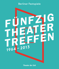 Berliner Festpiele Theatertreffen